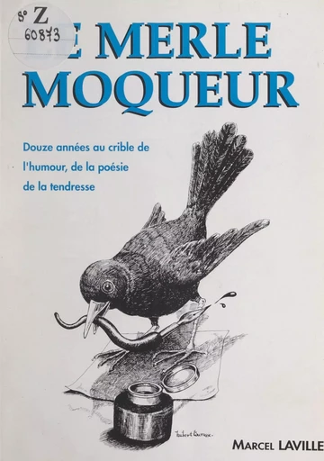 La merle moqueur - Marcel Laville - FeniXX réédition numérique