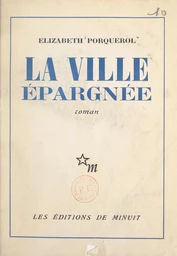 La ville épargnée