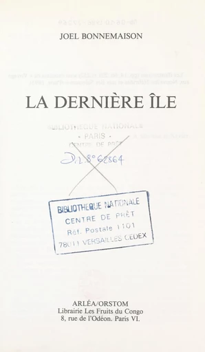 La dernière île - Joël Bonnemaison - FeniXX réédition numérique