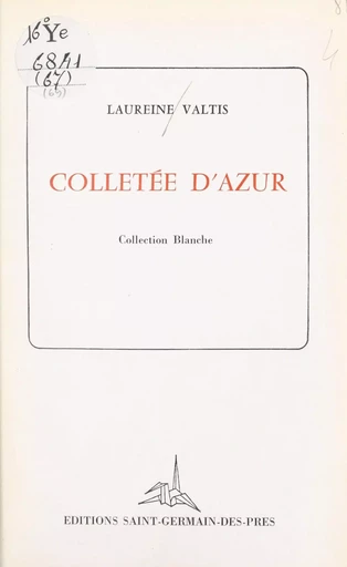 Colletée d'azur - Laureine Valtis - FeniXX réédition numérique