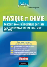 Physique et Chimie Concours écoles d'ingénieurs post-Bac