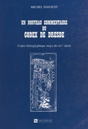 Un nouveau commentaire du codex de Dresde