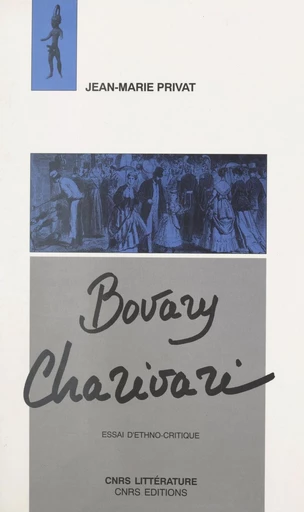 Bovary charivari - Jean-Marie Privat - FeniXX réédition numérique