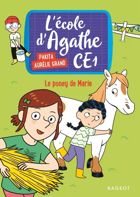 Le poney de Marie -  Pakita - Rageot Editeur