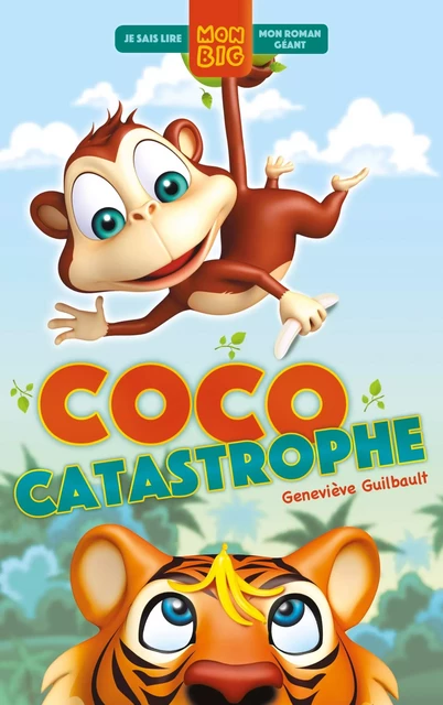 Coco Catastrophe - Geniève Guilbault - Hachette Romans