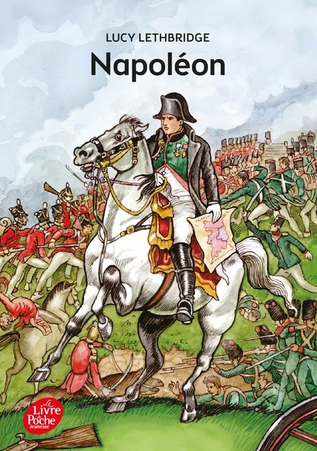 Napoléon - Lucy Lethbridge - Livre de Poche Jeunesse