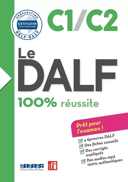 Le DALF C1/C2 100% réussite - édition 2016-2017 - Ebook - Ingrid Jouette, Dominique Chevallier-Wixler, Dorothée Dupleix, Bruno Megre - Didier