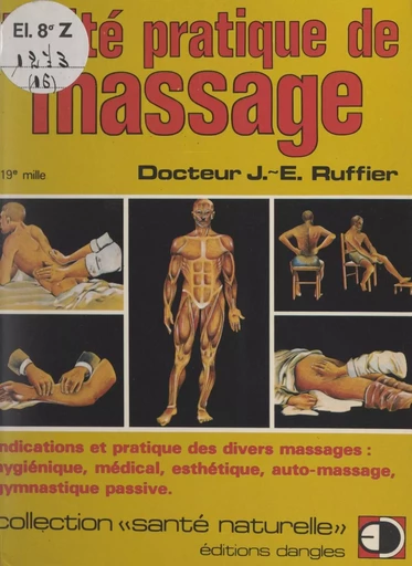 Traité pratique de massage - James Edward Ruffier - FeniXX réédition numérique