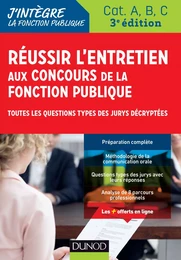 Réussir l'entretien aux concours de la fonction publique