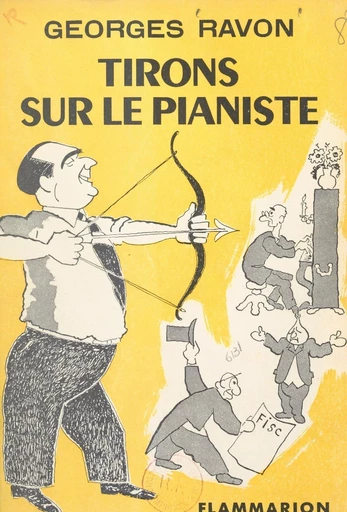 Tirons sur le pianiste - Georges Ravon - FeniXX réédition numérique