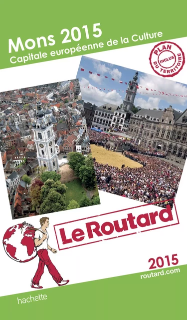 Guide du Routard Mons 2015 capitale européenne de la culture -  Collectif - Hachette Tourisme