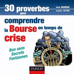 30 proverbes pour comprendre la bourse en temps de crise