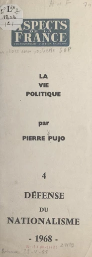 Aspects de la vie politique (4). Défense du nationalisme - Pierre Pujo - FeniXX réédition numérique