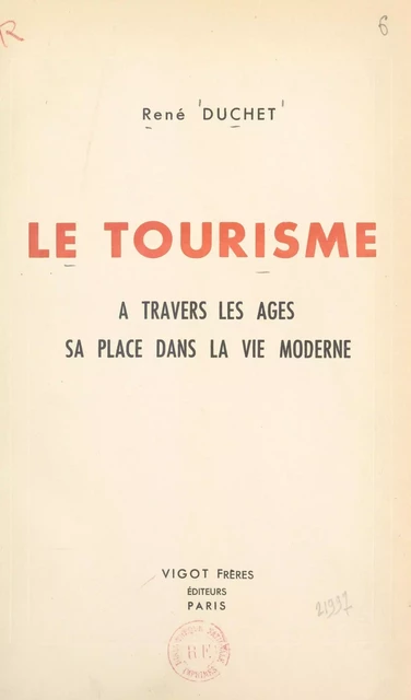 Le tourisme - René Duchet - FeniXX réédition numérique