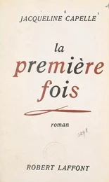 La première fois