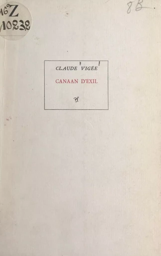 Canaan d'exil - Claude Vigée - FeniXX réédition numérique