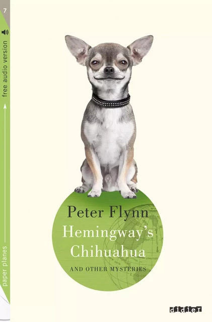 Hemingway's Chihuahua - Peter Flynn - Didier