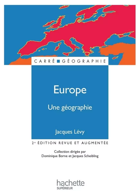 Europe, une géographie - La fabrique d'un continent- Ebook PDF - Jacques Lévy - Hachette Éducation