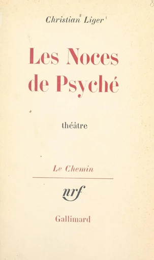 Les noces de Psyché - Christian Liger - FeniXX réédition numérique