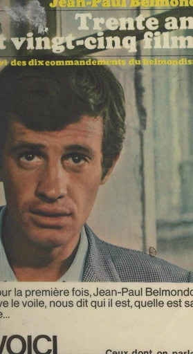 Trente ans et vingt-cinq films - Jean-Paul Belmondo - FeniXX réédition numérique