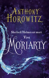 Sherlock Holmes - Tome 2 - Moriarty