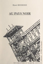 Au pays noir