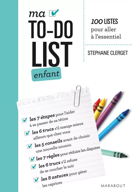 Ma To-do list enfant, 18 mois à 6 ans - Docteur Stéphane Clerget - Marabout