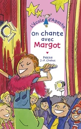 On chante avec Margot