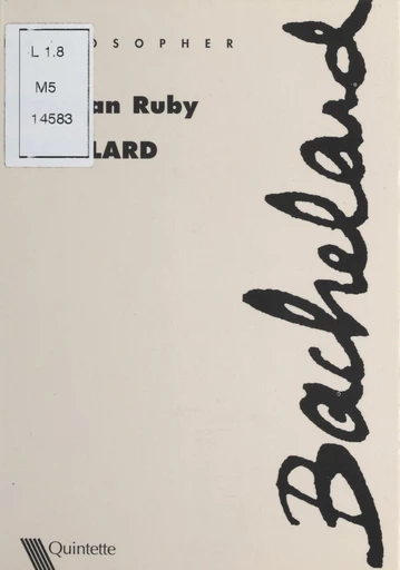 Bachelard - Christian Ruby - FeniXX réédition numérique