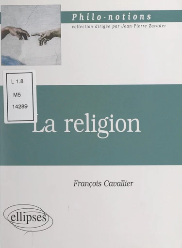 La religion - François Cavallier - FeniXX réédition numérique