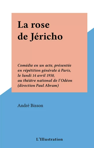 La rose de Jéricho - André Bisson - FeniXX réédition numérique