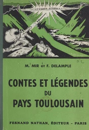 Contes et légendes du pays toulousain