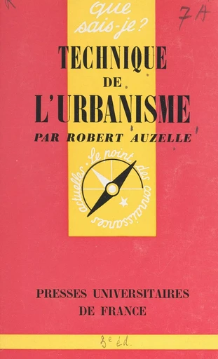 Technique de l'urbanisme - Robert Auzelle - FeniXX réédition numérique