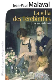 La Villa des Térébinthes - Les noces de soie T2