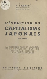 L'évolution du capitalisme japonais (2). La position des trusts et l'évolution de la concurrence dans les principaux secteurs de l'économie japonaise