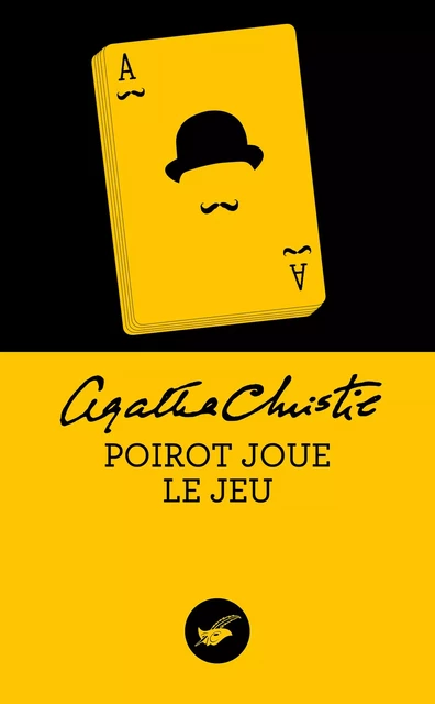 Poirot joue le jeu (Nouvelle traduction révisée) - Agatha Christie - Le Masque