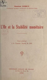 L'or et la stabilité monétaire