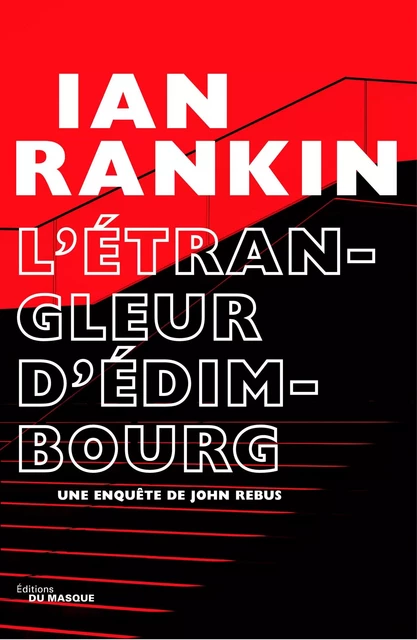 L'Étrangleur d'Édimbourg - Ian Rankin - Le Masque