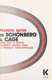 De Schönberg à Cage