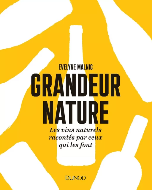 Grandeur nature - Évelyne Malnic - Dunod