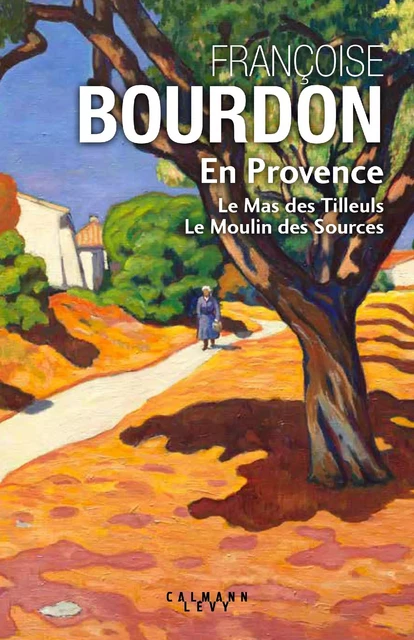 En Provence (collector) - Françoise Bourdon - Calmann-Lévy