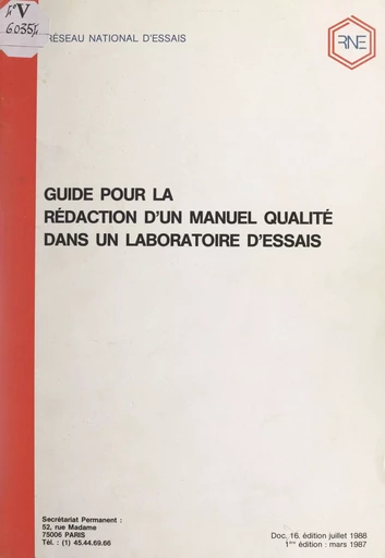 Guide pour la rédaction d'un manuel qualité dans un laboratoire d'essais -  Réseau national d'essais - FeniXX réédition numérique