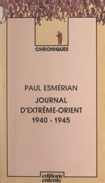 Journal d'Extrême-Orient, 1940-1945