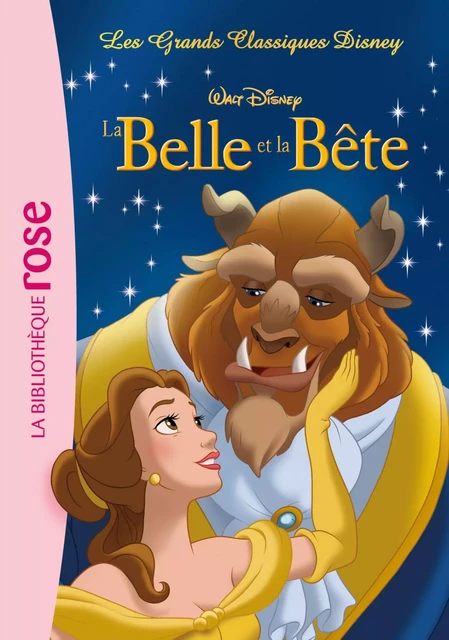 Les Grands Classiques Disney 02 - La Belle et la Bête -  Walt Disney - Hachette Jeunesse