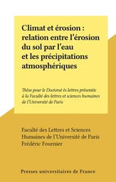 Climat et érosion : relation entre l'érosion du sol par l'eau et les précipitations atmosphériques