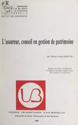 L'assureur, conseil en gestion de patrimoine