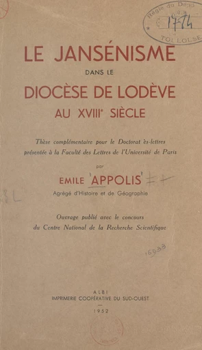 Le jansénisme dans le diocèse de Lodève au XVIIIe siècle - Émile Appolis - FeniXX réédition numérique