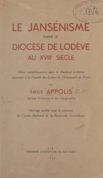 Le jansénisme dans le diocèse de Lodève au XVIIIe siècle