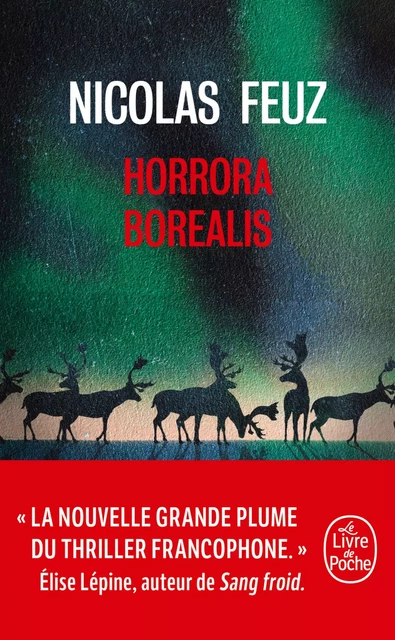 Horrora Borealis - Nicolas Feuz - Le Livre de Poche