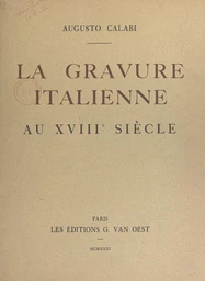 La gravure italienne au XVIIIe siècle